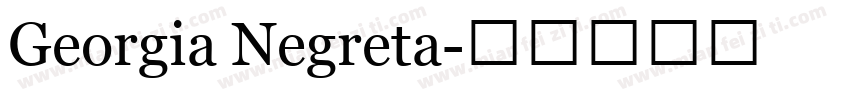 Georgia Negreta字体转换